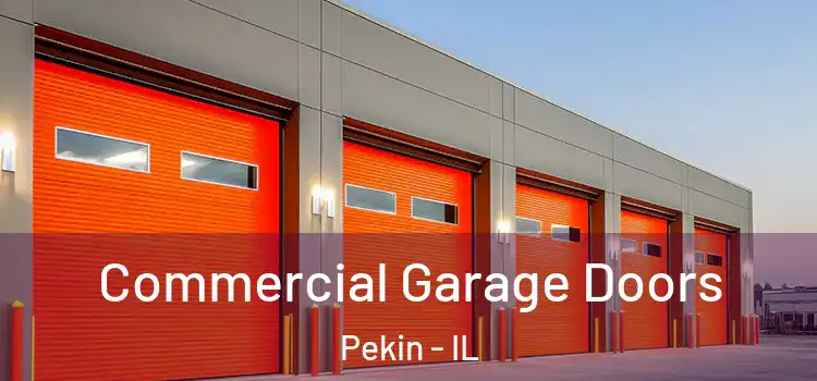  Commercial Garage Doors Pekin - IL