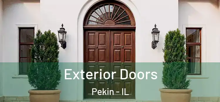 Exterior Doors Pekin - IL